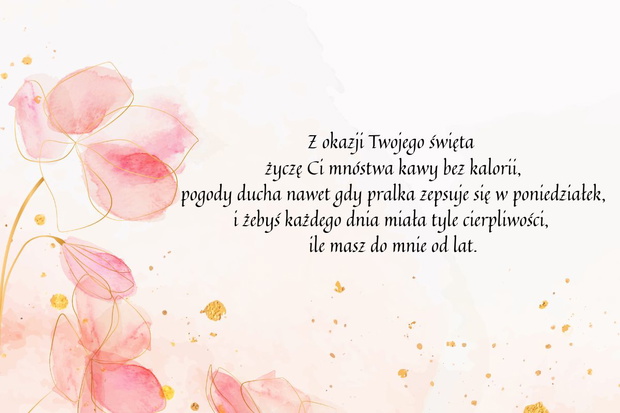 Mądre życzenia dla mamy z odrobiną uśmiechu