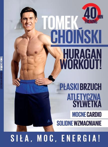 Trening Huragan Workout Tomka Choińskiego DVD