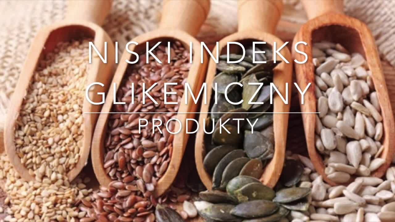 Produkty o niskim indeksie glikemicznym