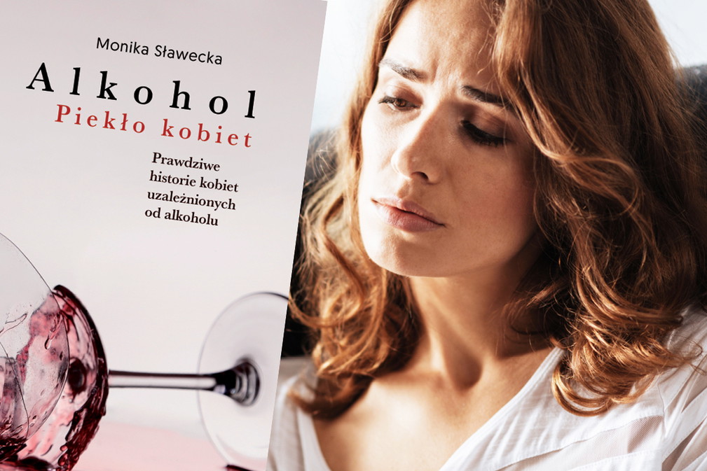 Książka Alkohol. Piekło kobiet, Monika Sławecka