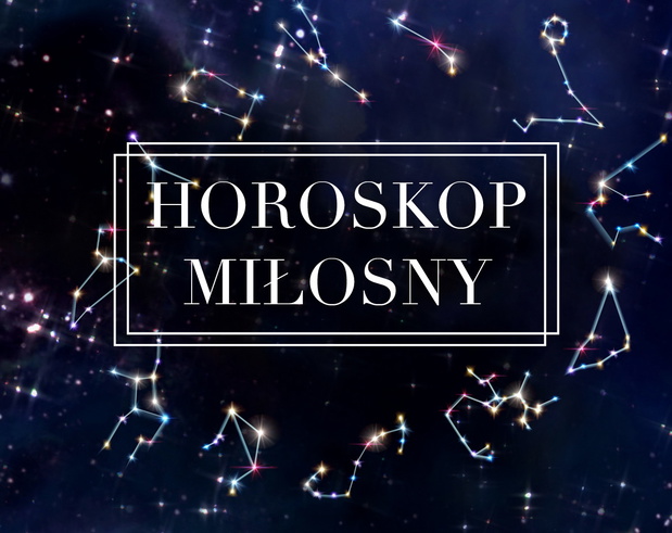 Horoskop tygodniowy miłosny