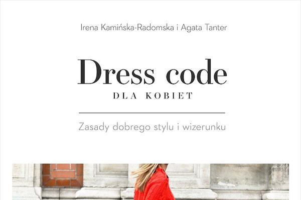 Irena Kamińska-Radomska, Agata Tanter, Dress code dla kobiet, Świat Książki