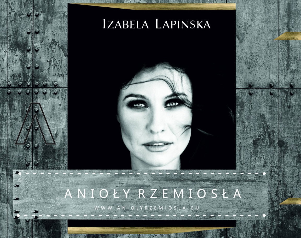 Anioły Rzemiosła, Izabela Łapińska