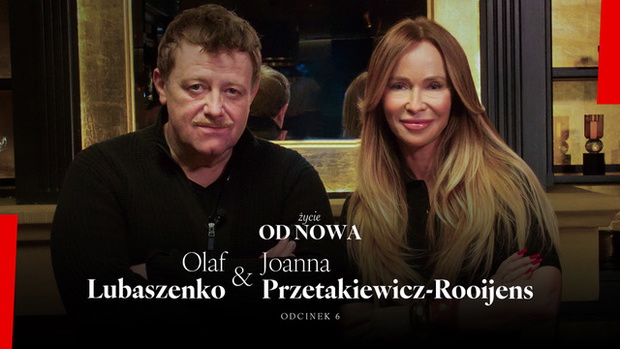 Olaf Lubaszenko, Joanna Przetakiewicz, ŻYCIE OD NOWA