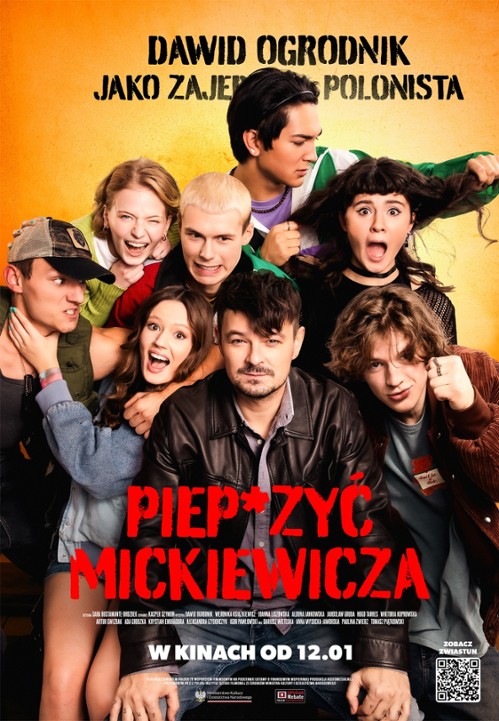„Piep*zyć Mickiewicza” film