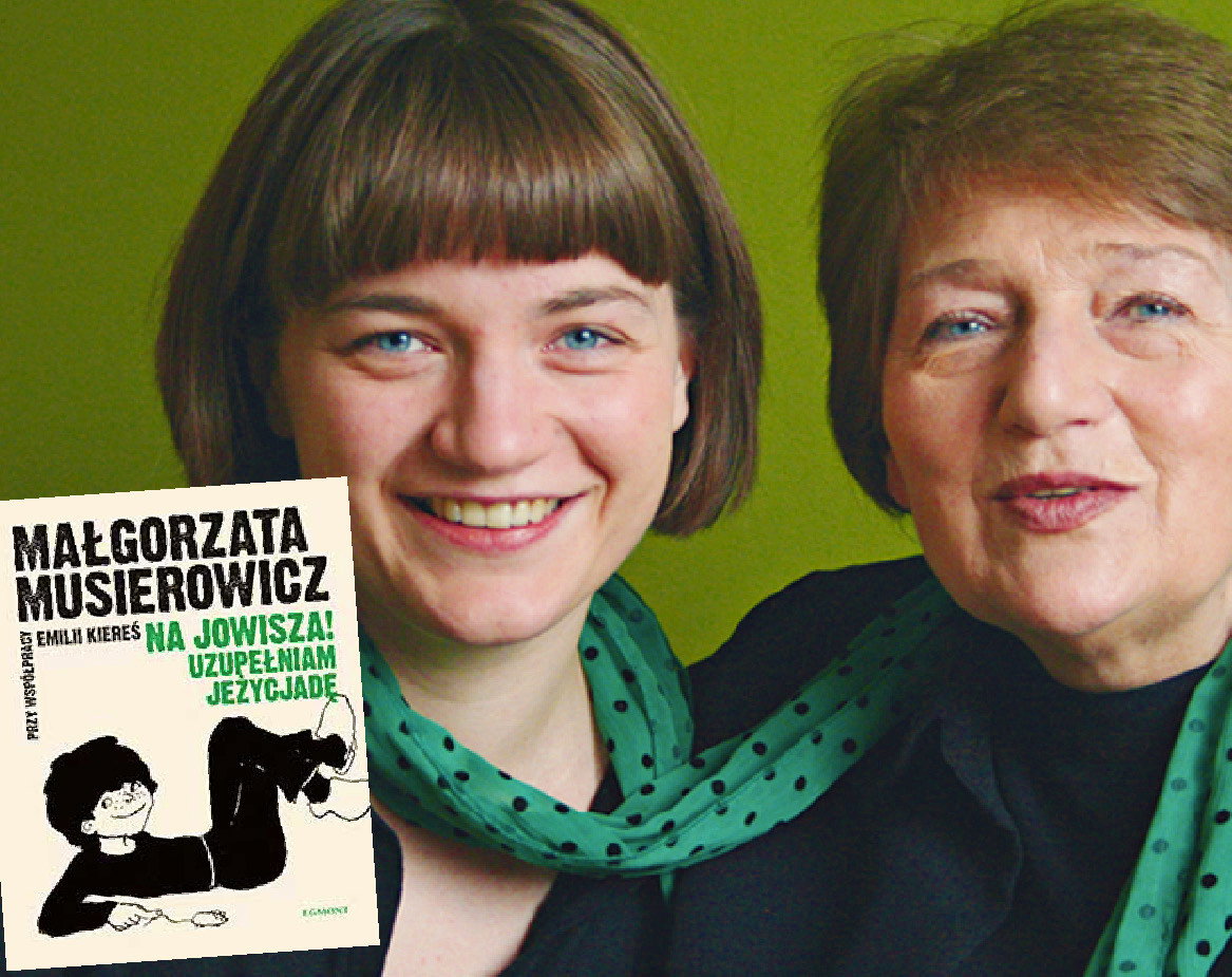 Małgorzata Musierowicz i Emilia Kiereś