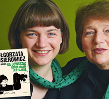 Małgorzata Musierowicz i Emilia Kiereś