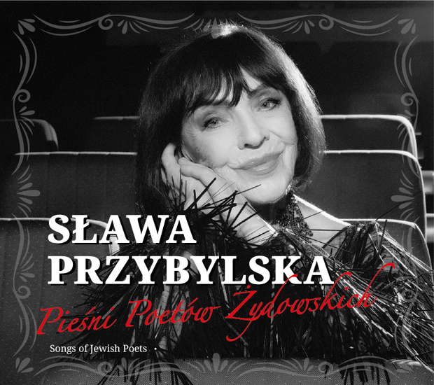 Sława Przybylska, Pieśni Poetów Żydowskich
