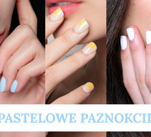 Pastelowy manicure