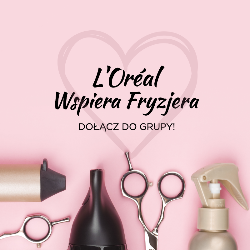 loreal wspiera fryzjera