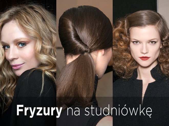 Najładniejsze fryzury na studniówkę