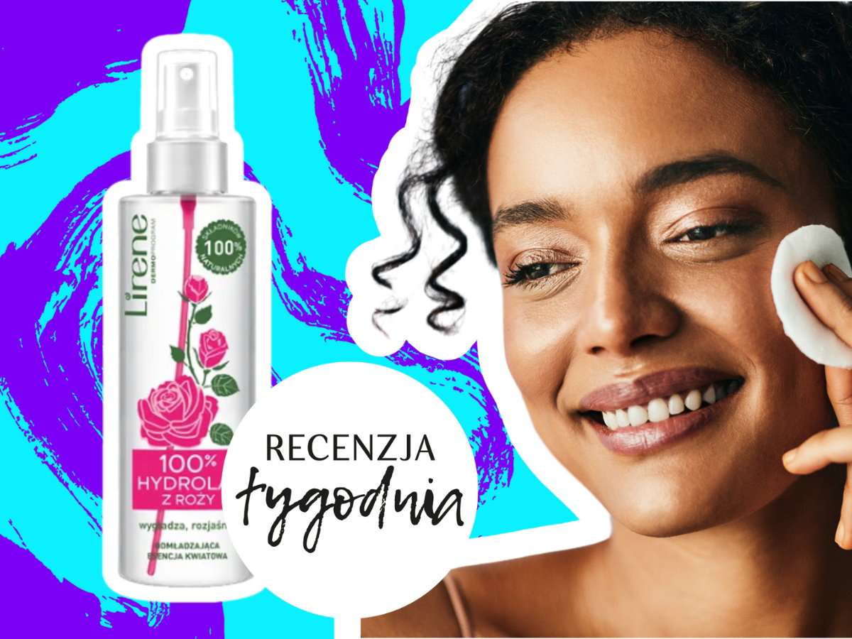 Recenzja tygodnia: hydrolat różany Lirene