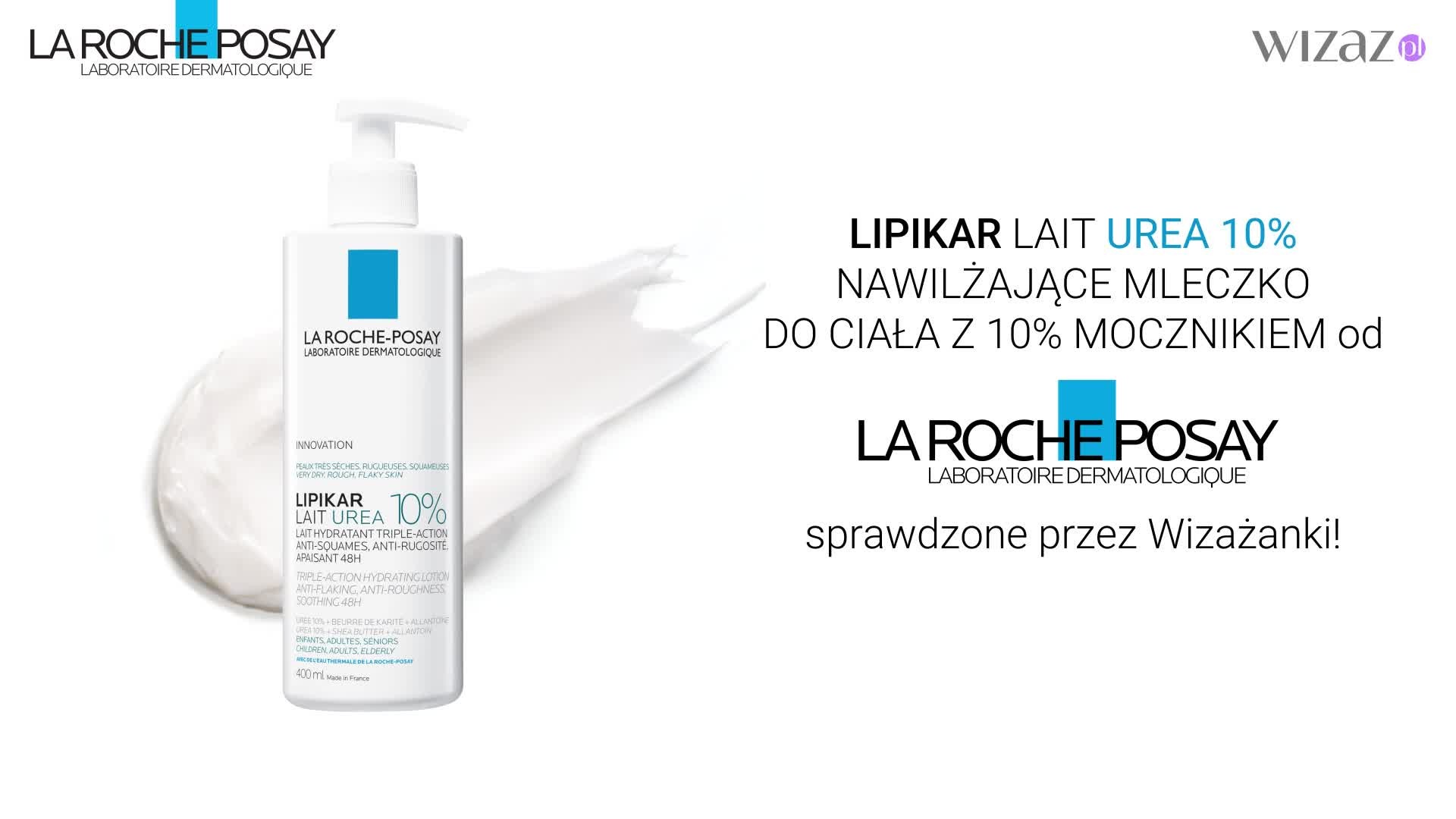 Lipikar Lait Urea 10% od La Roche-Posay - Wizażanki sprawdziły, jak działa