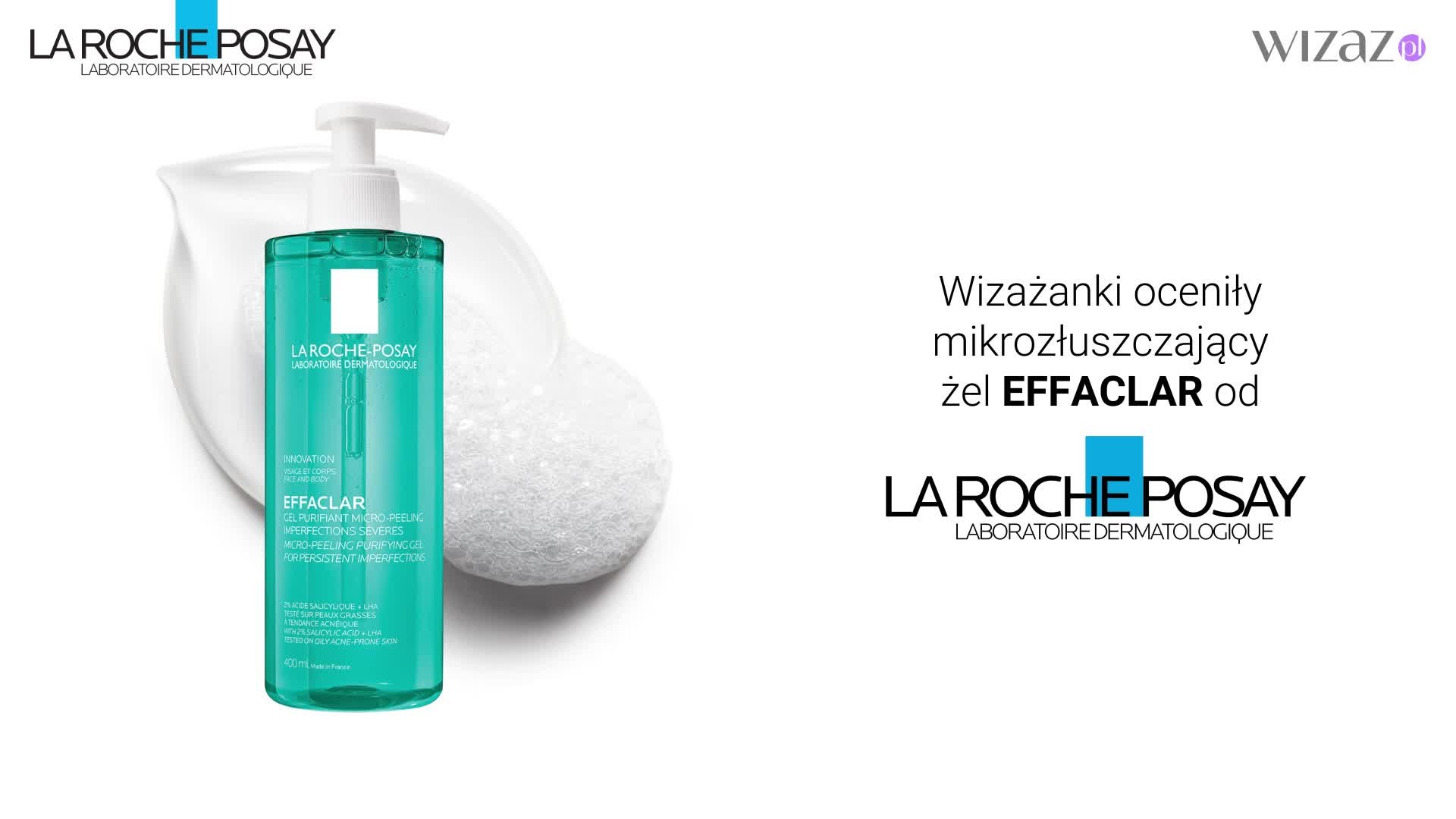 Mikrozłuszczający żel Effaclar Micro-Peeling La Roche-Posay przetestowany przez Wizażanki